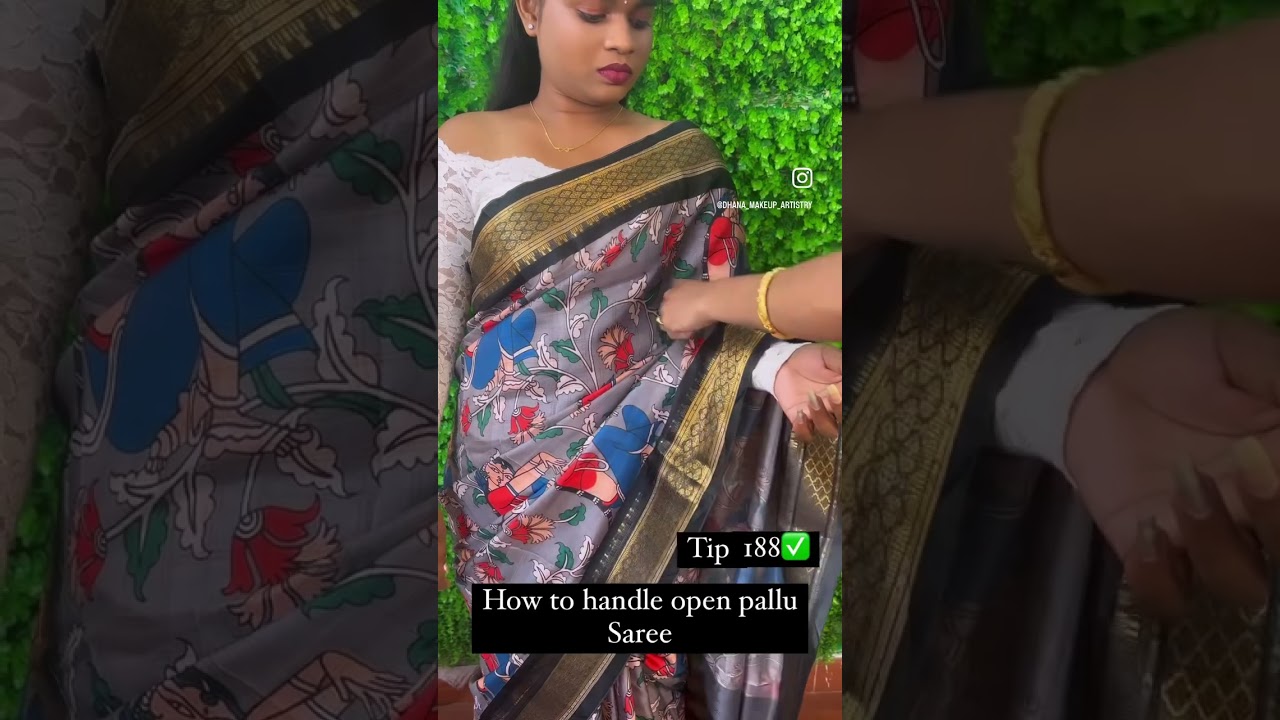 How to handle open pallu saree hack