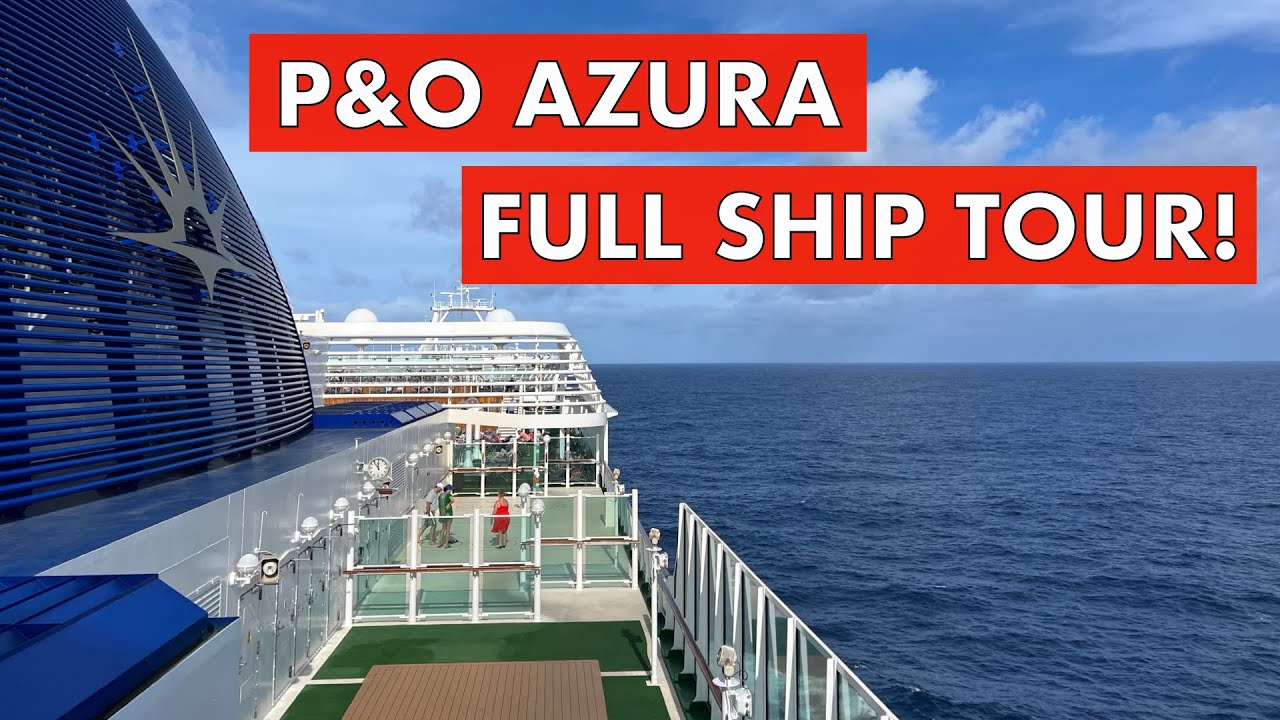Экскурсия по всему лайнеру P&O Azura и ПОЛЕЗНЫЕ СОВЕТЫ!