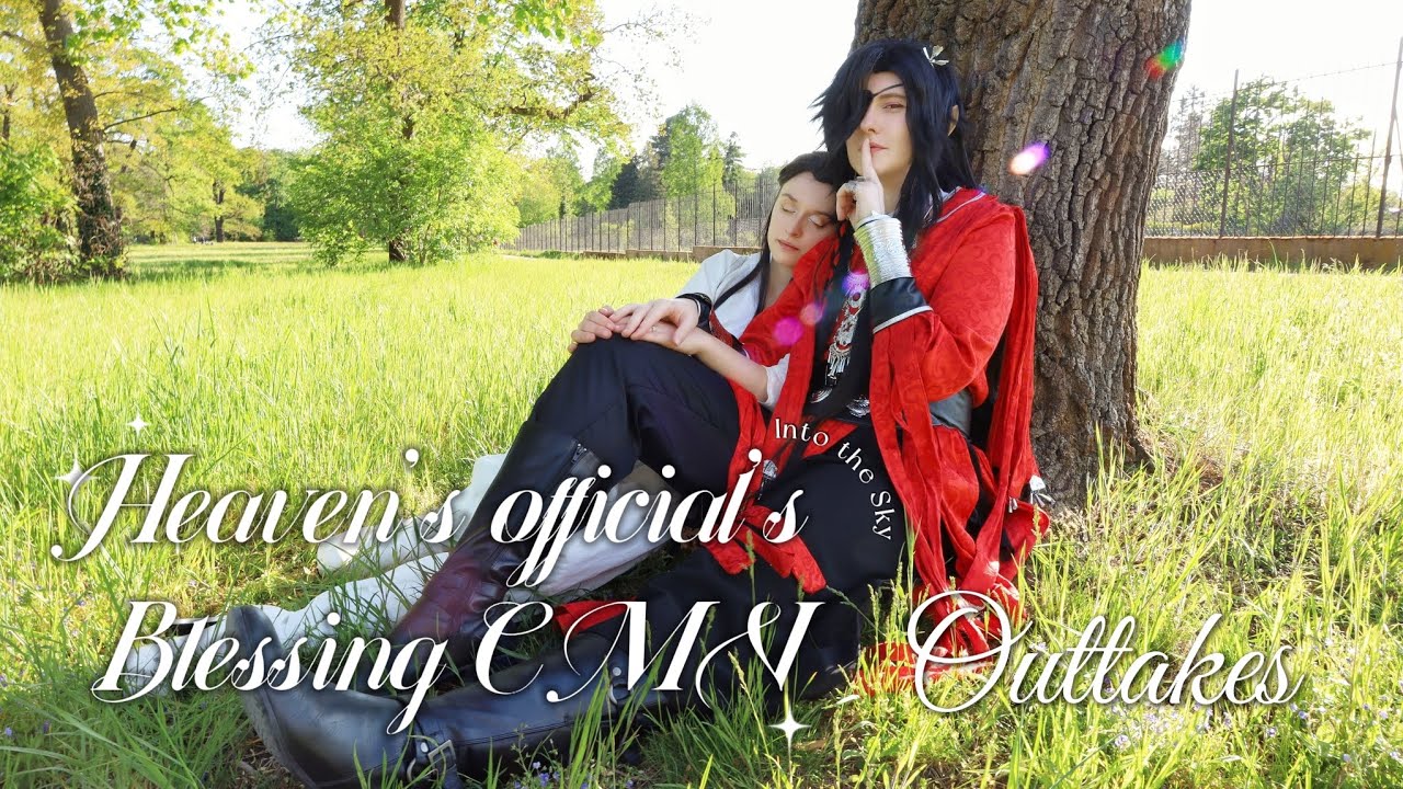 Heaven Official's Blessing CMV - Into the sky - Outtakes 