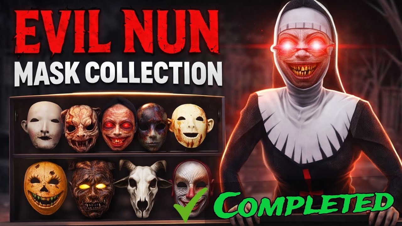 FINALLY I COMPLETED MASK 😍 EVIL NUN HORROR GAMEPLAY 