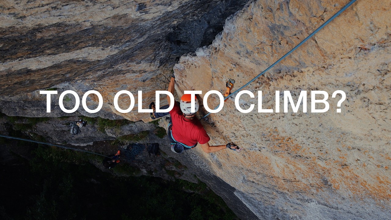 Too old to climb?