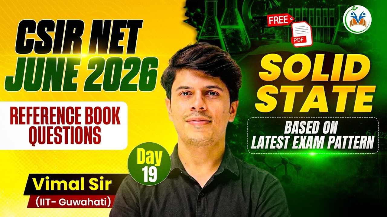 CSIR Net Chemical Science | CSIR Net June 2026 Chemistry | Solid State One Shot | CSIR Net June