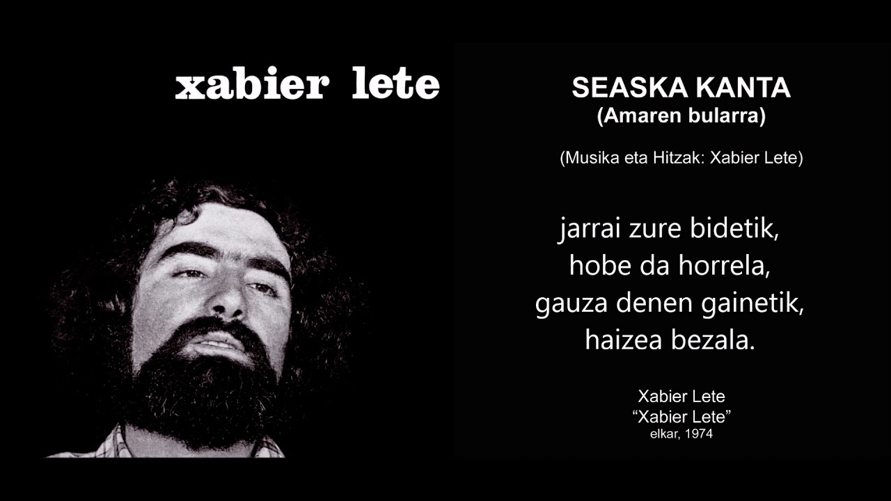 XABIER LETE  - SEASKA KANTA (Amaren bularra)