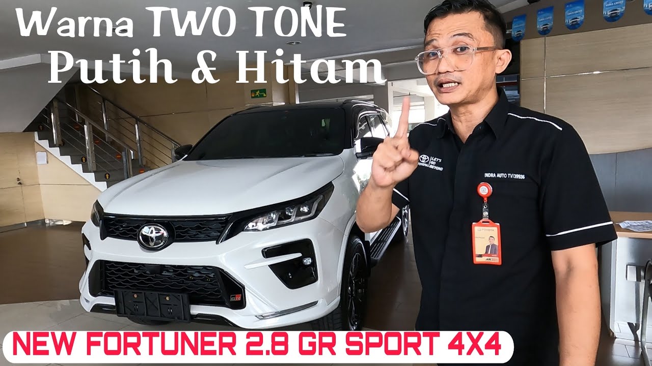 Fortuner 2.8 GR Sport TSS 4X4 Two Tone Hitam Putih Terbaru dari Toyota Review Lengkap dan Harga 2025