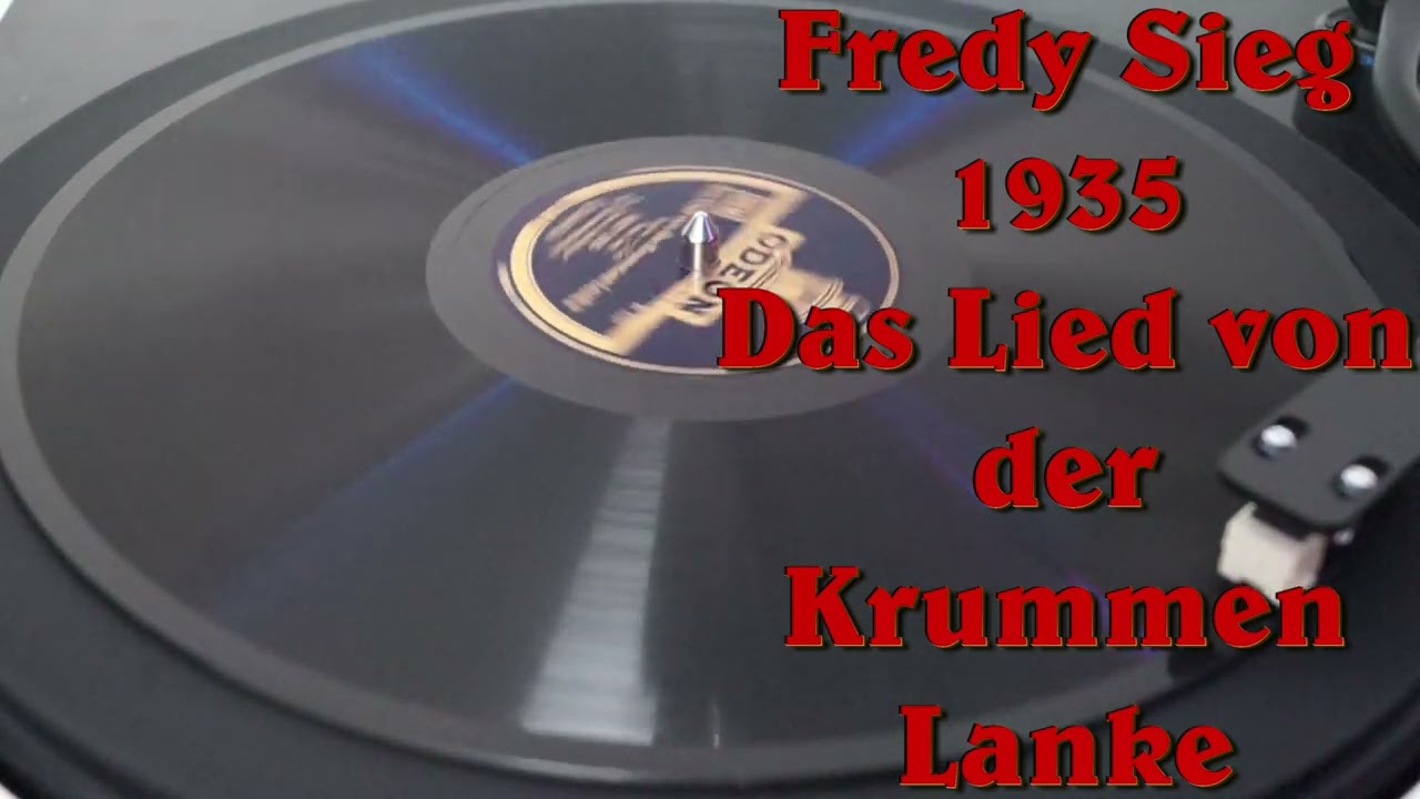 Das Lied von der Krummen Lanke - Sieg Fredy 1935 Vinyl Disk 4k Schelackplatte