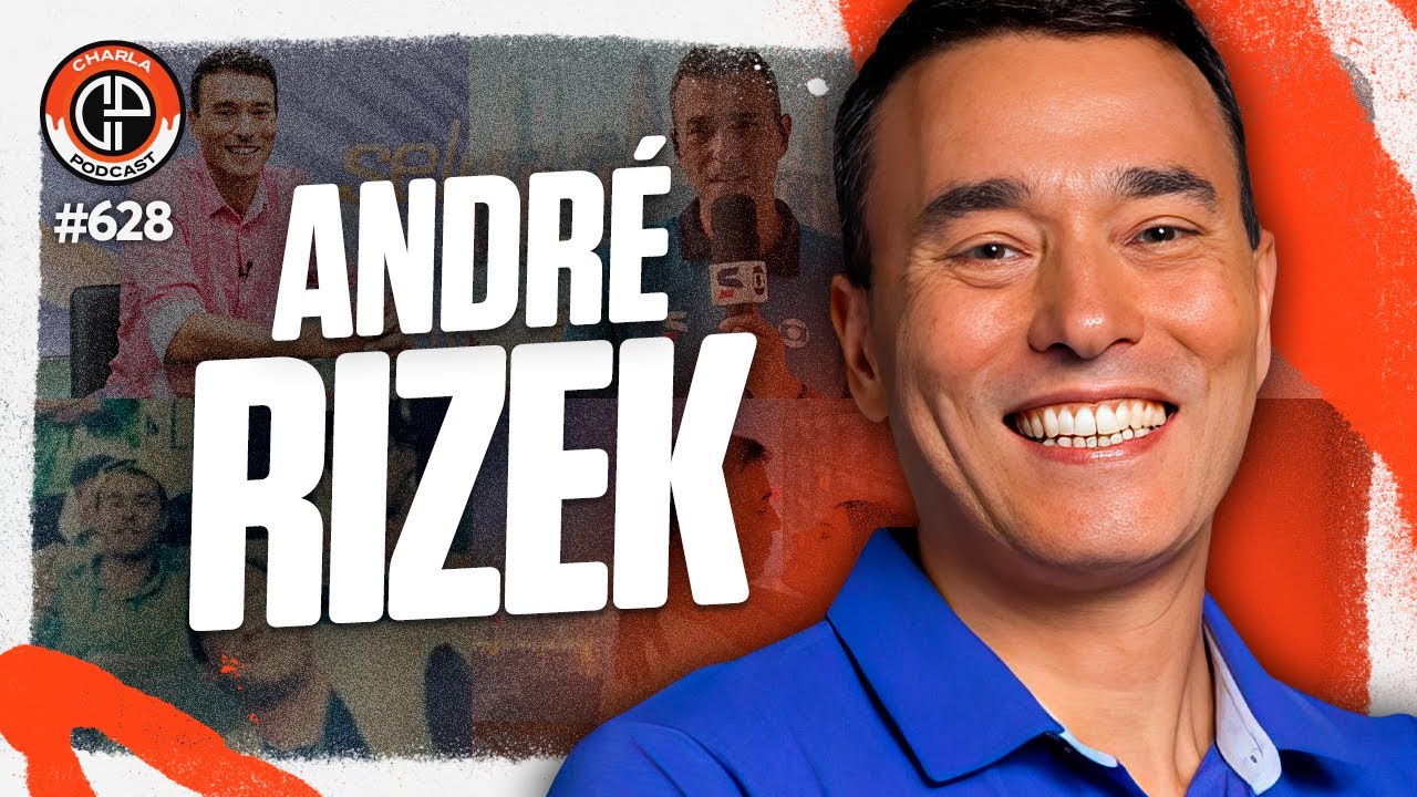 CHARLA #628 - André Rizek 