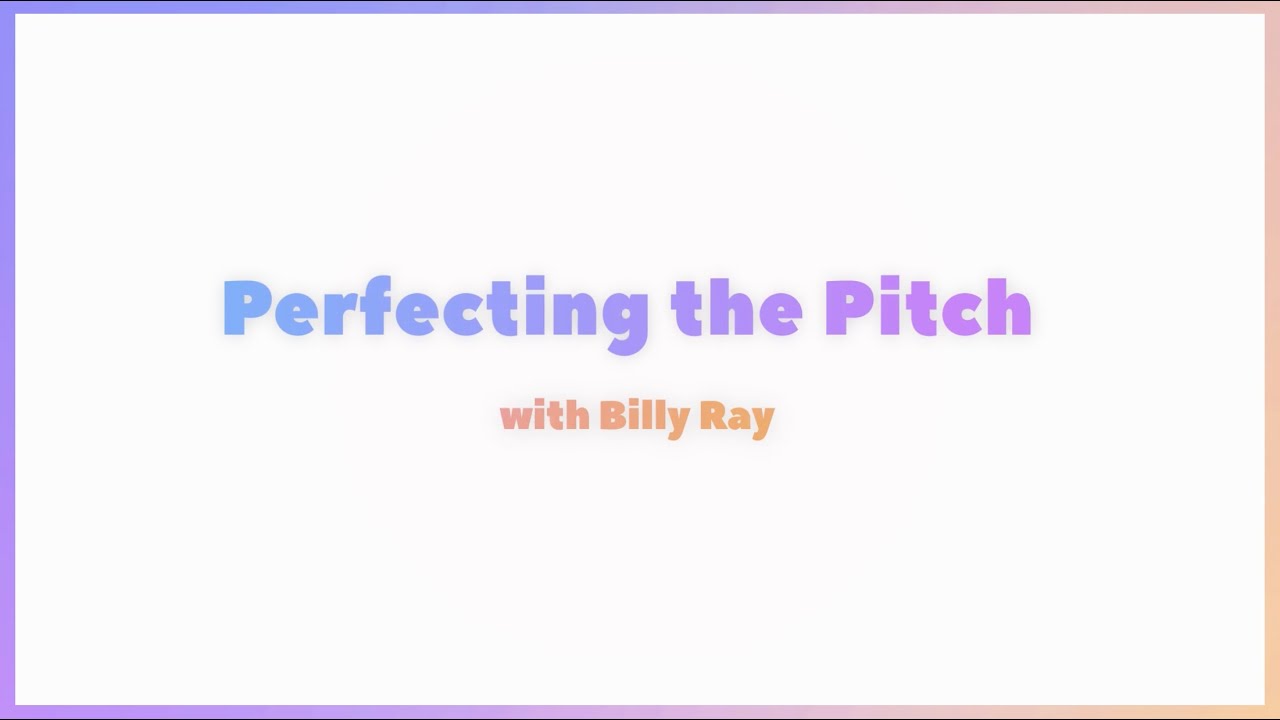 WGFestival 2021: Perfecting the Pitch with Billy Ray