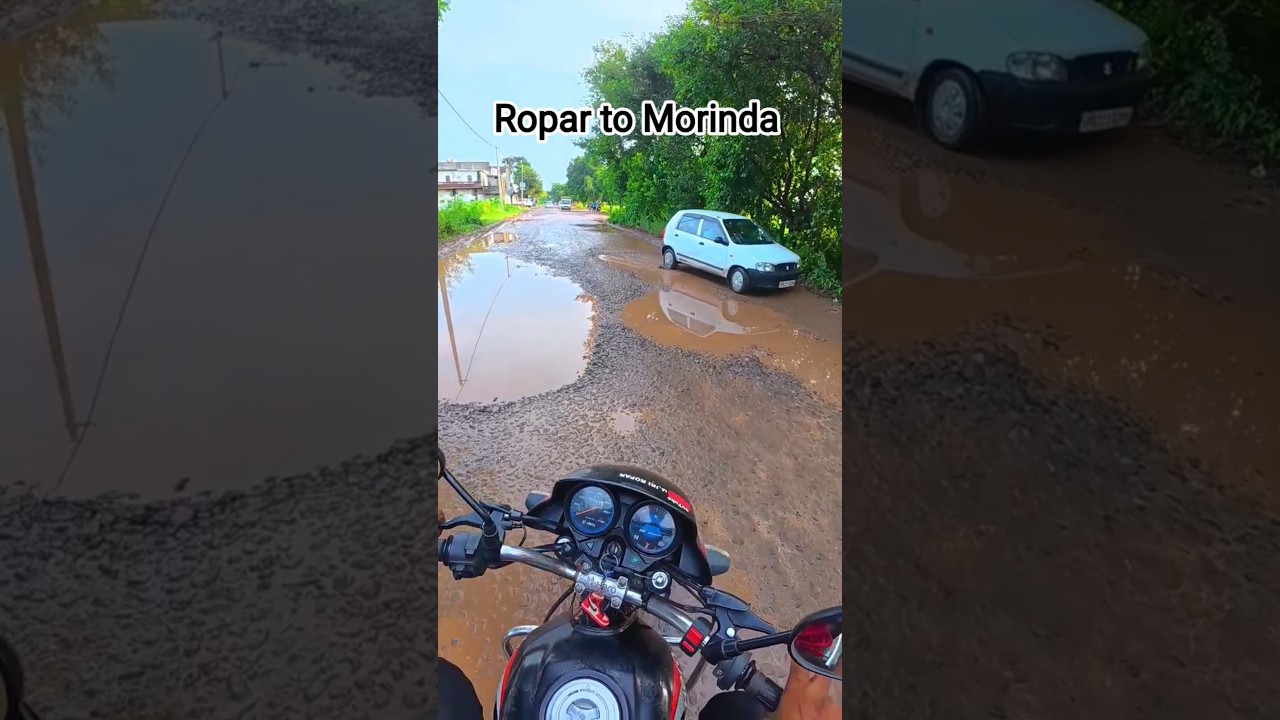 Ropar to Morinda Road 🤮 