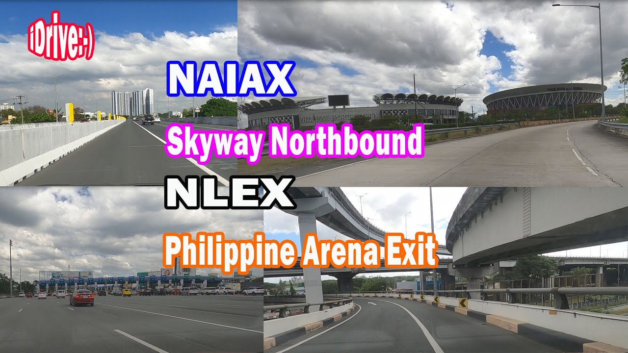 iDrive:-) NAIAX, Skyway, NLEX, Philippine Arena Exit | Mestizo Buffalo