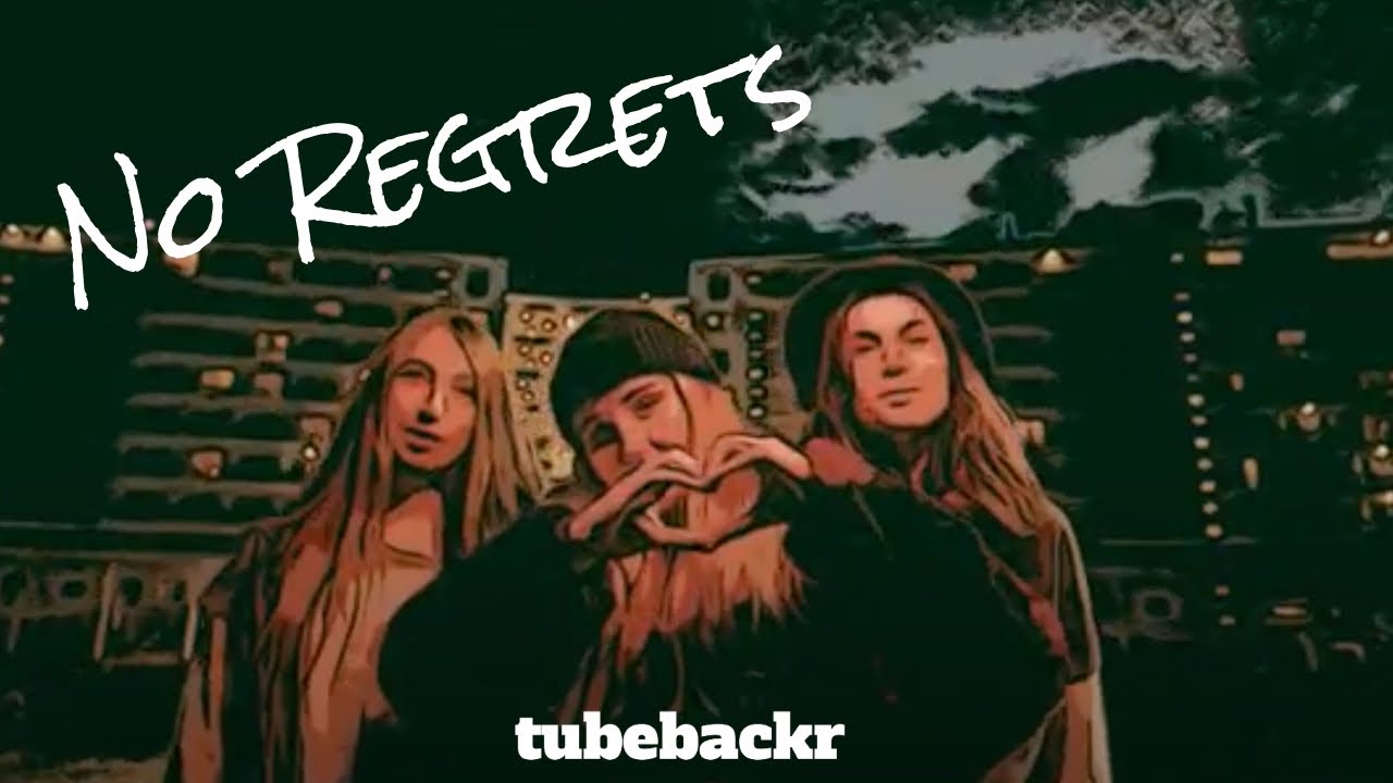 tubebackr - No Regrets (Free Download)
