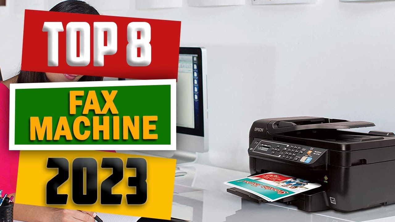 8 Best Fax Machines 2023