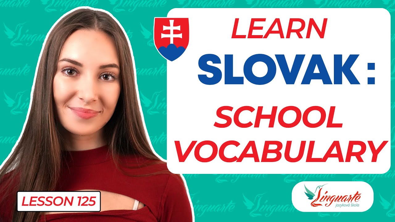 Словарный запас для школьной программы на словацком языке 🏫👩‍🏫👨‍🎓