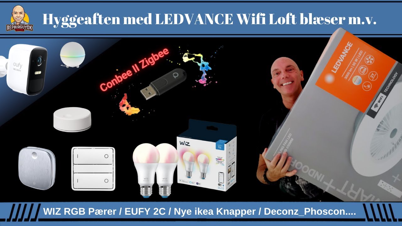 Hyggeaften med LEDVANCE Loft blæser / Homey Dimser / Ikea Knapper / Deconz_Phoscon m.v.