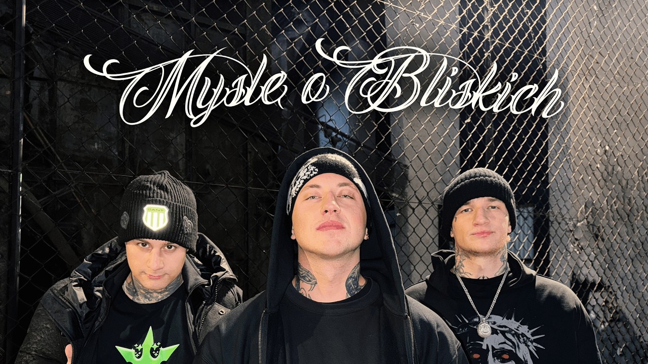 Chłopiec, Macias, Bary - MYŚLĘ O BLISKICH [Official Music Video]