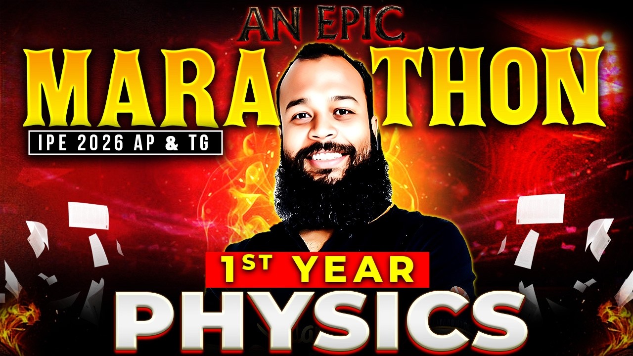 Physics Marathon 🔥 | Inter1st Year Complete Revision | AP & TG Board | IPE 2026 | Sameer Sir