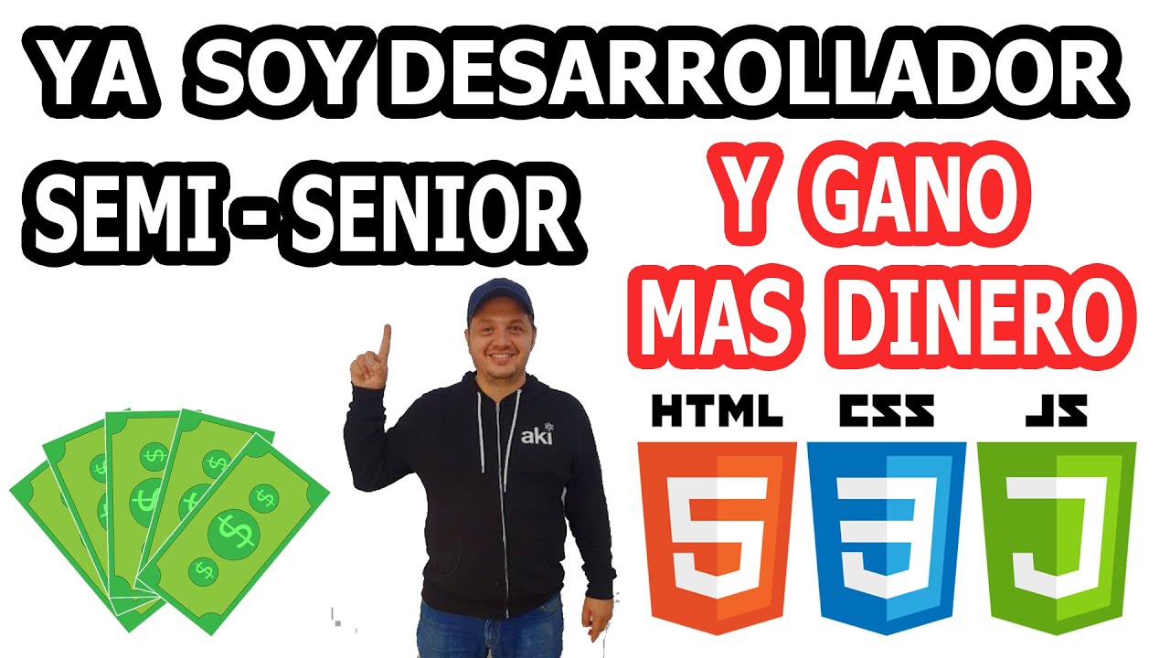 🙌 YA SOY DESARROLLADOR WEB SEMI-SENIOR - 🤑 [GANO MAS DINERO] - 2022👔