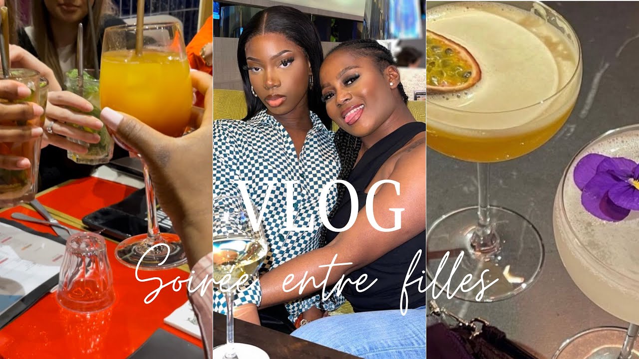 VLOG: SOIR&Eacute;E ENTRE FILLES (+ bonus )