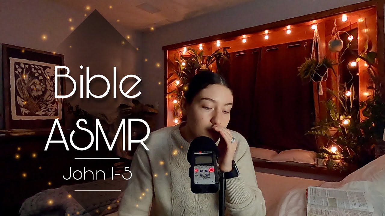 Bible ASMR ~ Whispering ~ The Gospel of John  ~ Part 1