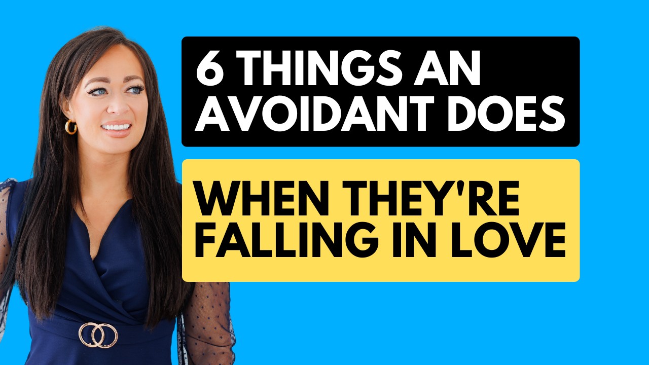 6 Things An Avoidant Does When They're Falling in Love