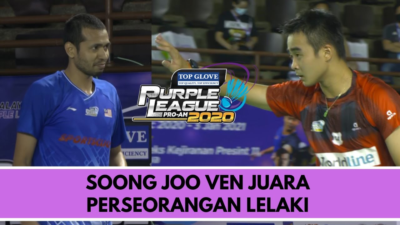 JOO VEN 3-2 ISKANDAR ZULKARNAIN | FINAL TOP GLOVE PURPLE LEAGUE PRO-AM 2020