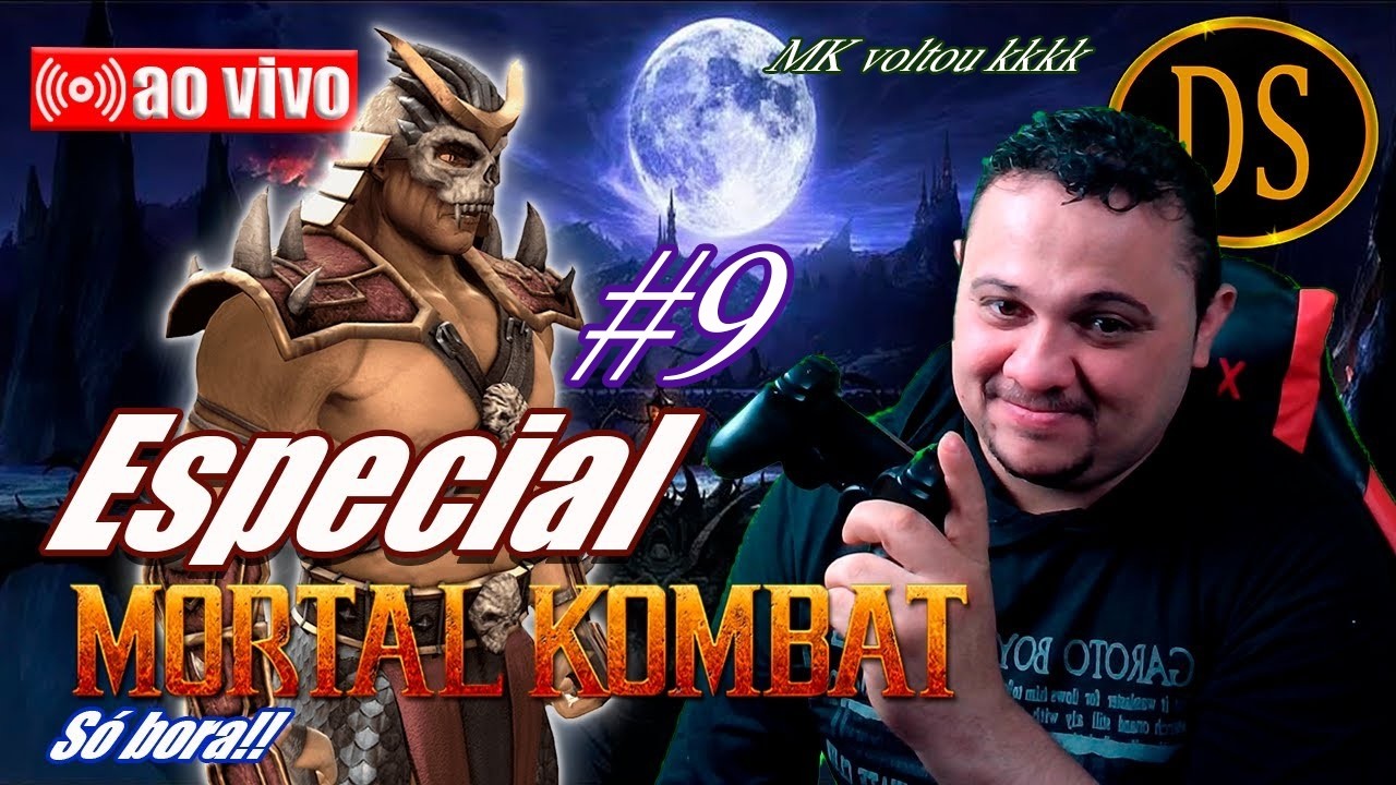 🔴VOLTOU! Super Especial - 🐉Mortal Kombat - MK1- PARTE #9 - SÓ BORA! Live #727