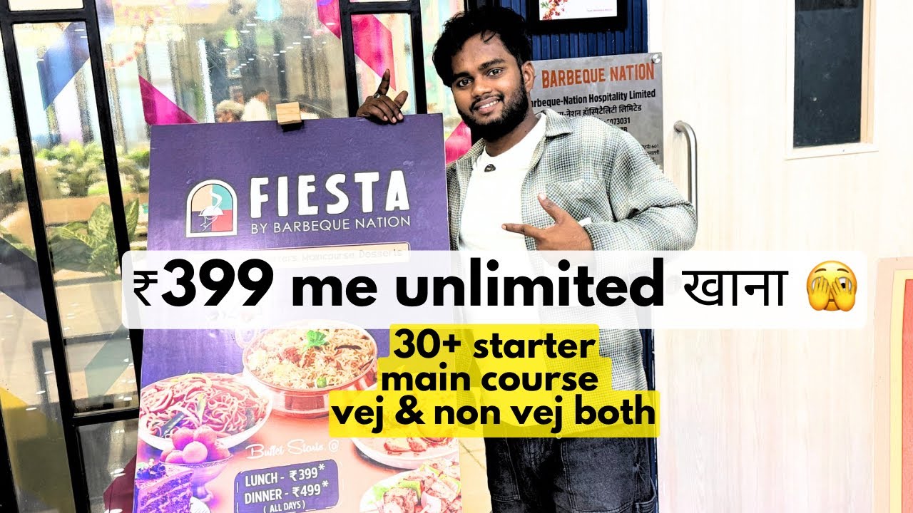 Bhar pet khana starter & desert ke saath at RS 399😍 |Exploring FIESTA BY BBQ NATION