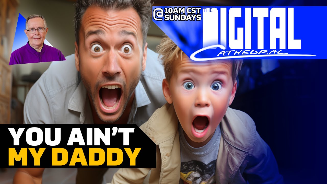 You Ain't My Daddy | Don Keathley
