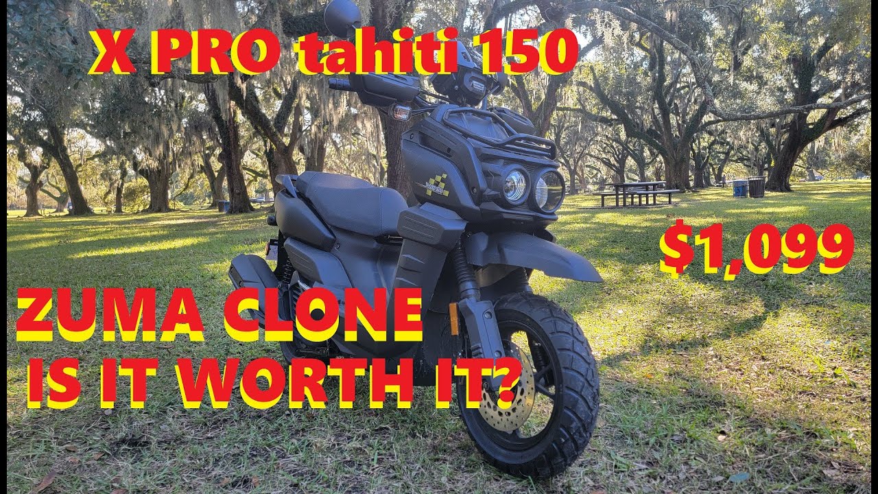 X-Pro Tahiti 150 The $1,099 Yamaha ZUMA clone REVIEW.