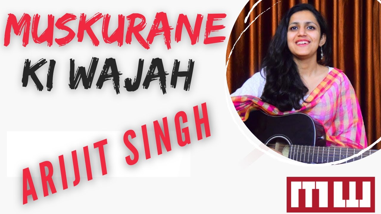 Muskurane Ki Wajah Tum Ho Guitar Lesson | Easy Chords | Arijit Singh | Musicwale