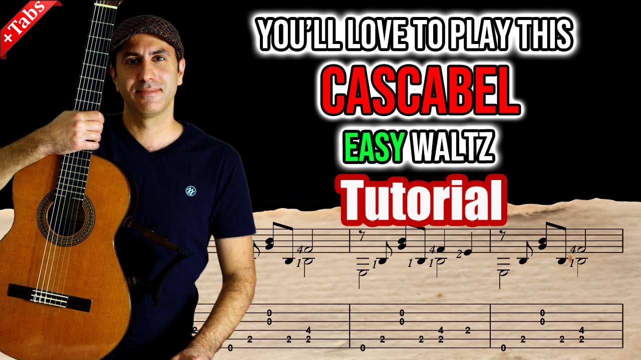 A Beautiful Waltz You’ll Love to Play – Cascabel | Easy Guitar Tutorial