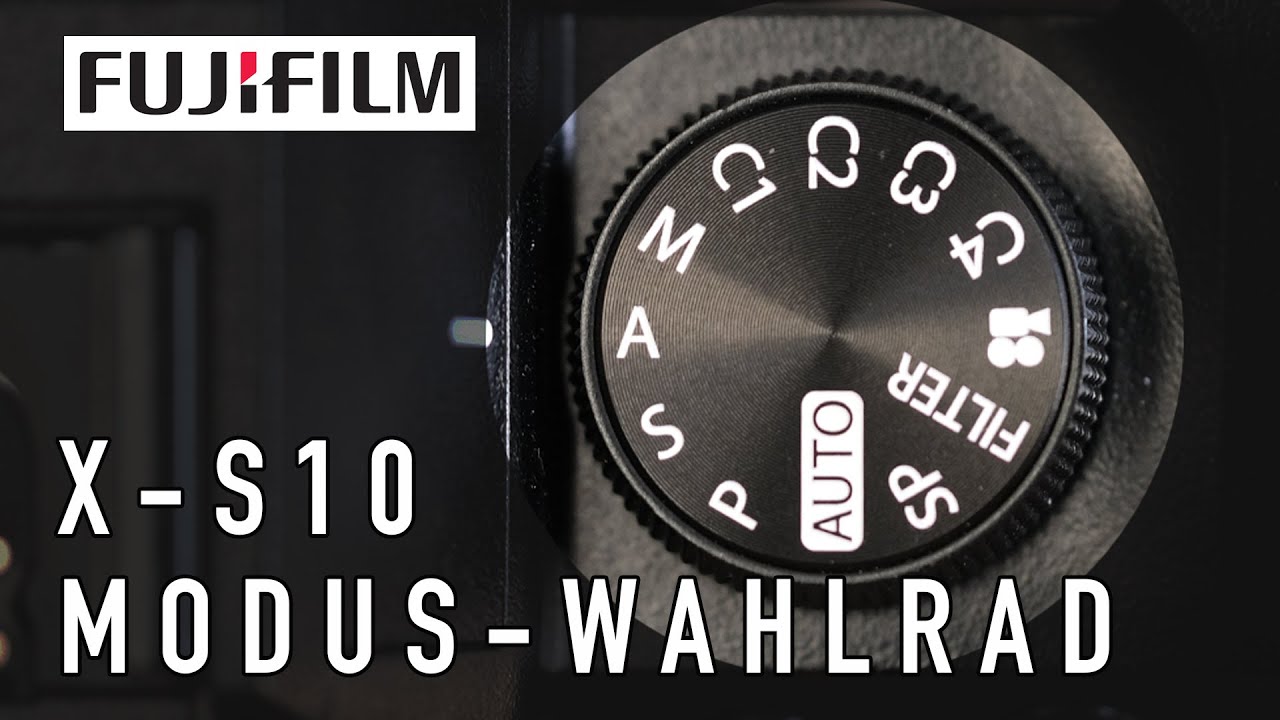 Fujifilm X-S10 - das Modus-Wahlrad