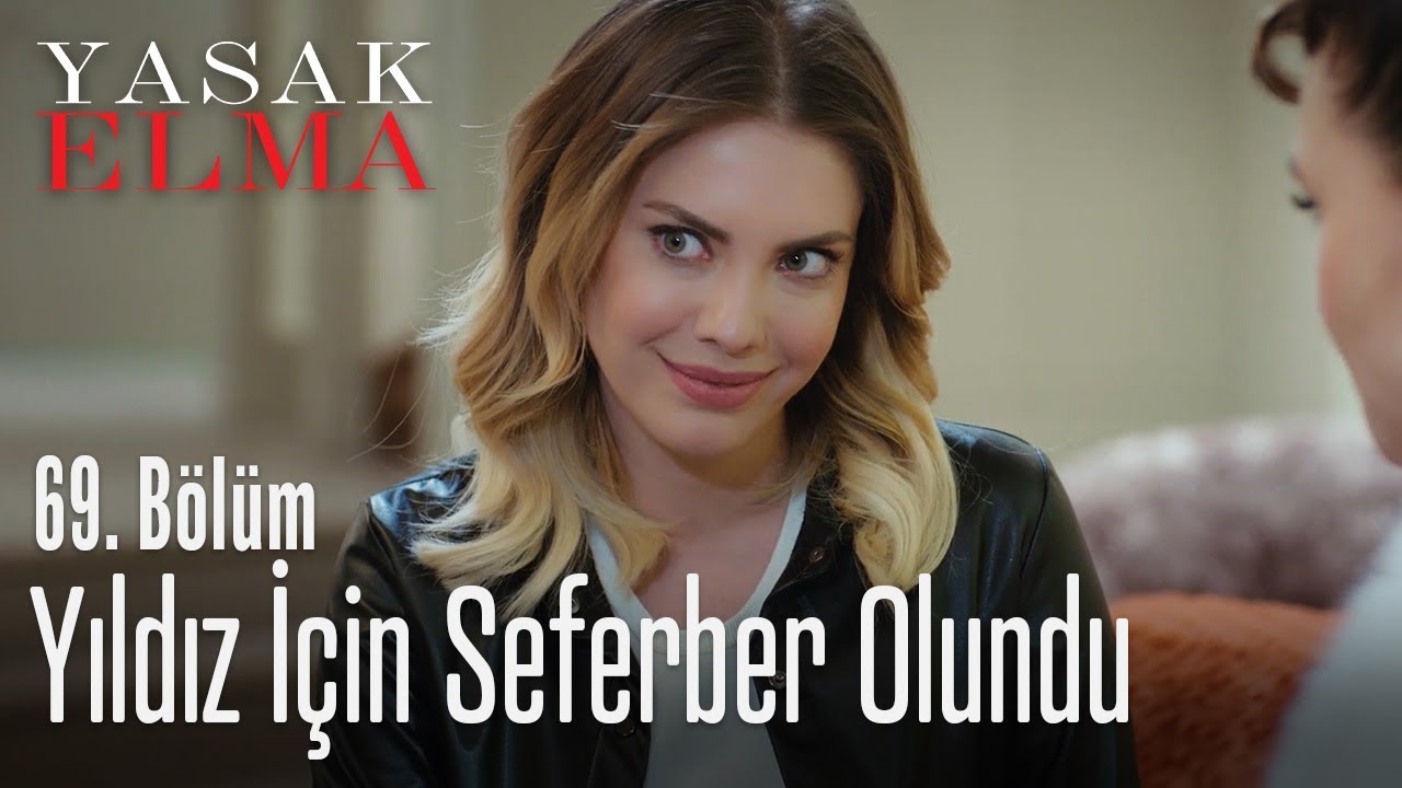 Herkes Yıldız için seferber oldu - Yasak Elma 69. Bölüm