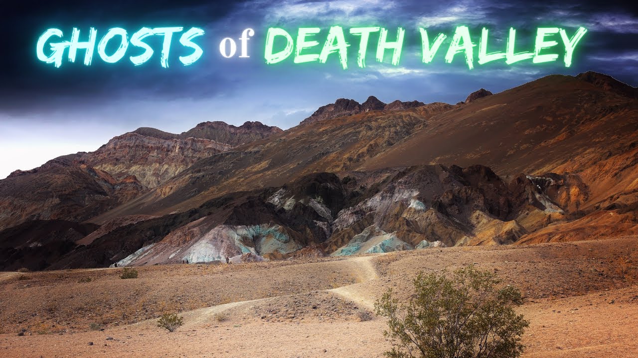Ghosts of Death Valley