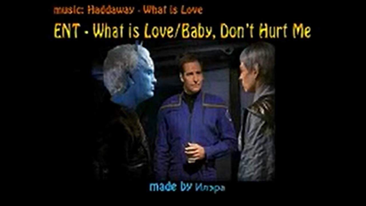 Enterprise - What is Love?