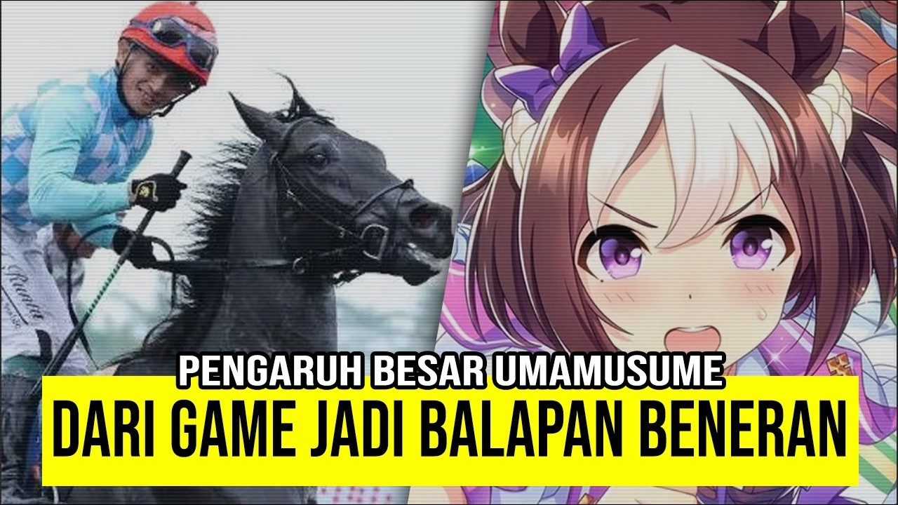 Bagaimana Umamusume Mengubah Indonesia?
