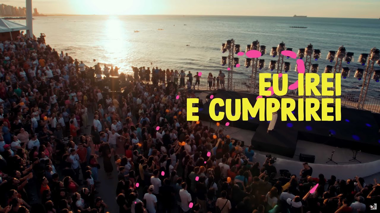 Eu Irei e Cumprirei | Jovens da Igreja de Jesus Cristo em Fortaleza