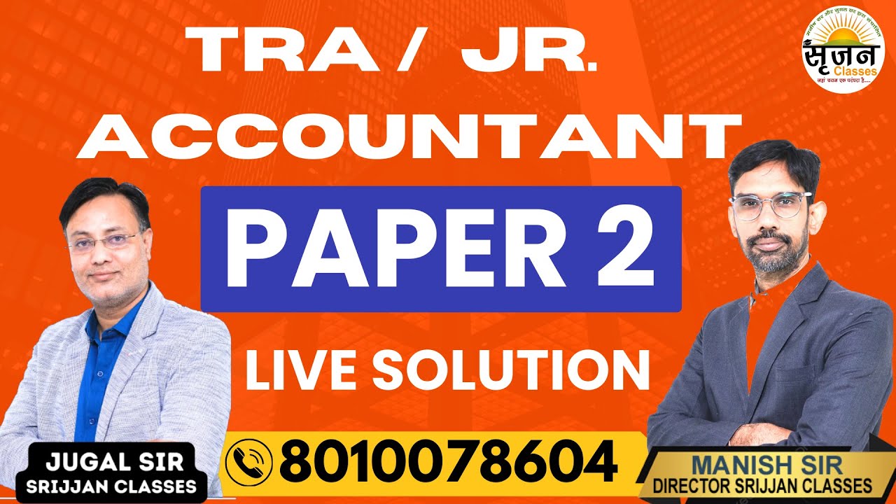 TRA/Junior Accountant Answer Key 2024  Paper - 2nd By Manish & Jugal Sir Team.. Srijjan Classes