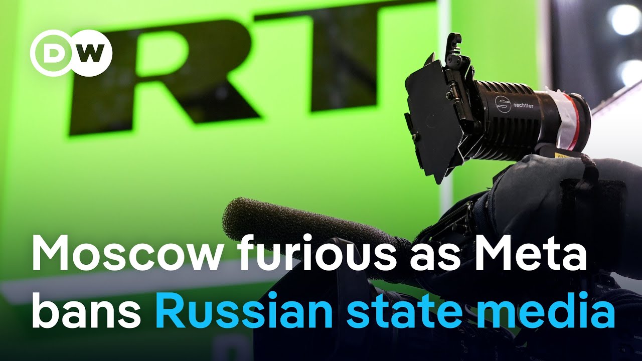 Facebook owner Meta bans Russian state media from all platforms | DW News