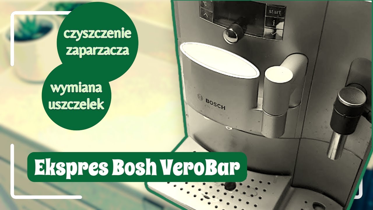 Jak wymienić uszczelki w zaparzaczu? Czyszczenie. Ekspres do kawy Bosch VeroBar. Krok po kroku!