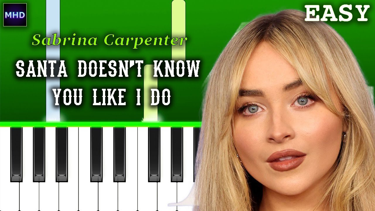 Sabrina Carpenter - santa doesn’t know you like i do (Piano Tutorial)
