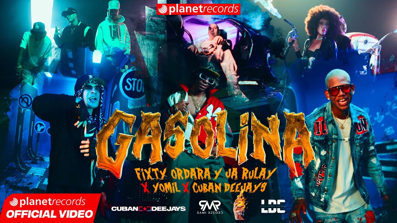 FIXTY ORDARA y JA RULAY ❌ YOMIL ❌ CUBAN DEEJAYS 🏁 Gasolina (Official Video by Freddy Loons) Cubaton