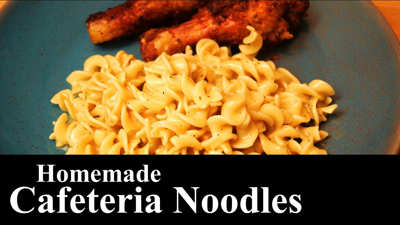 Homemade Cafeteria Noodles | Chicken Flavored Creamy Noodles Recipe | The Southern Mountain Kitchen