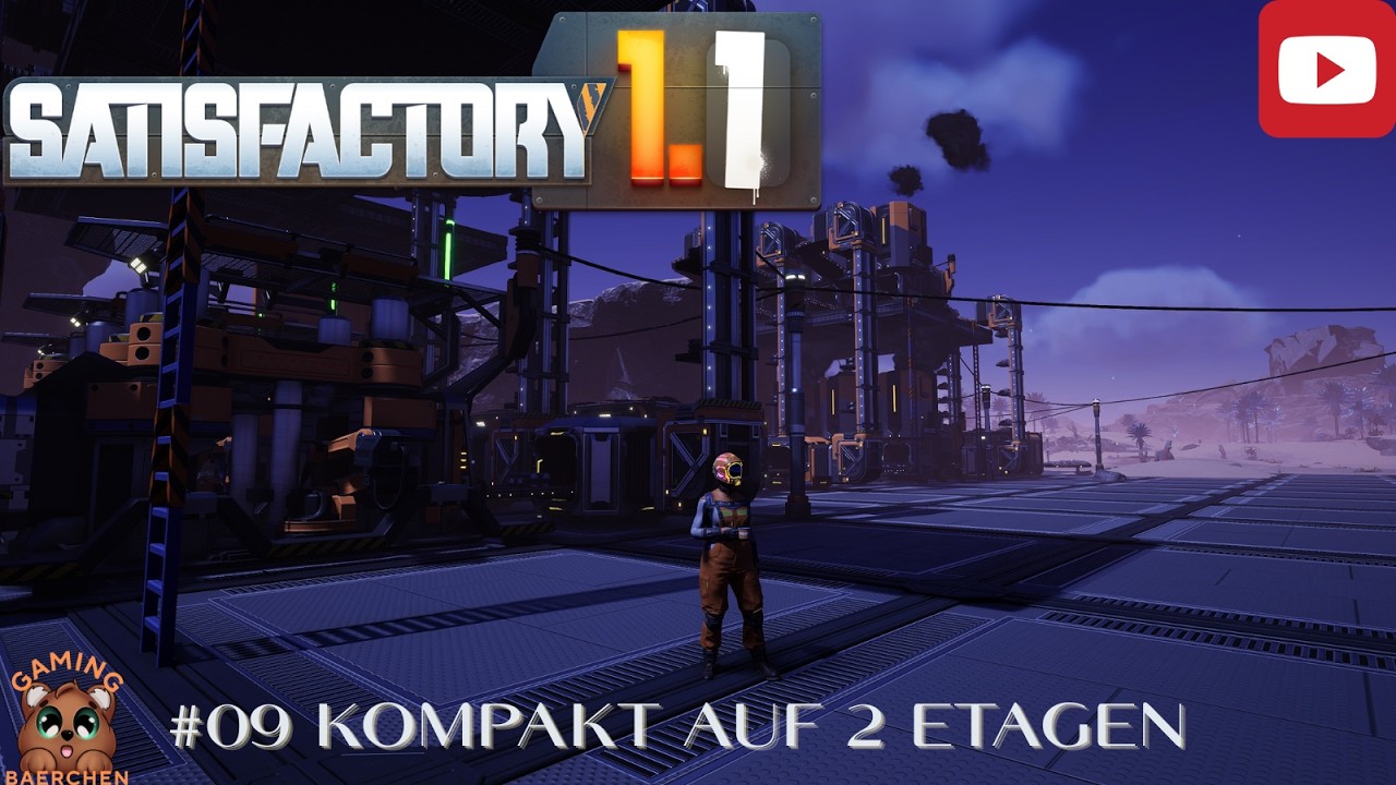 Satisfactory 🏗️ 09 Kompakt auf 2 Etagen