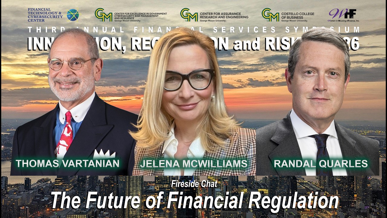 Fireside Chat: The Future of Financial Regulation