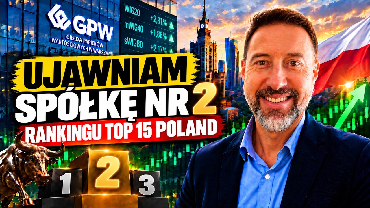 Ujawniam sp&oacute;łkę nr 2 rankingu TOP 15 Poland