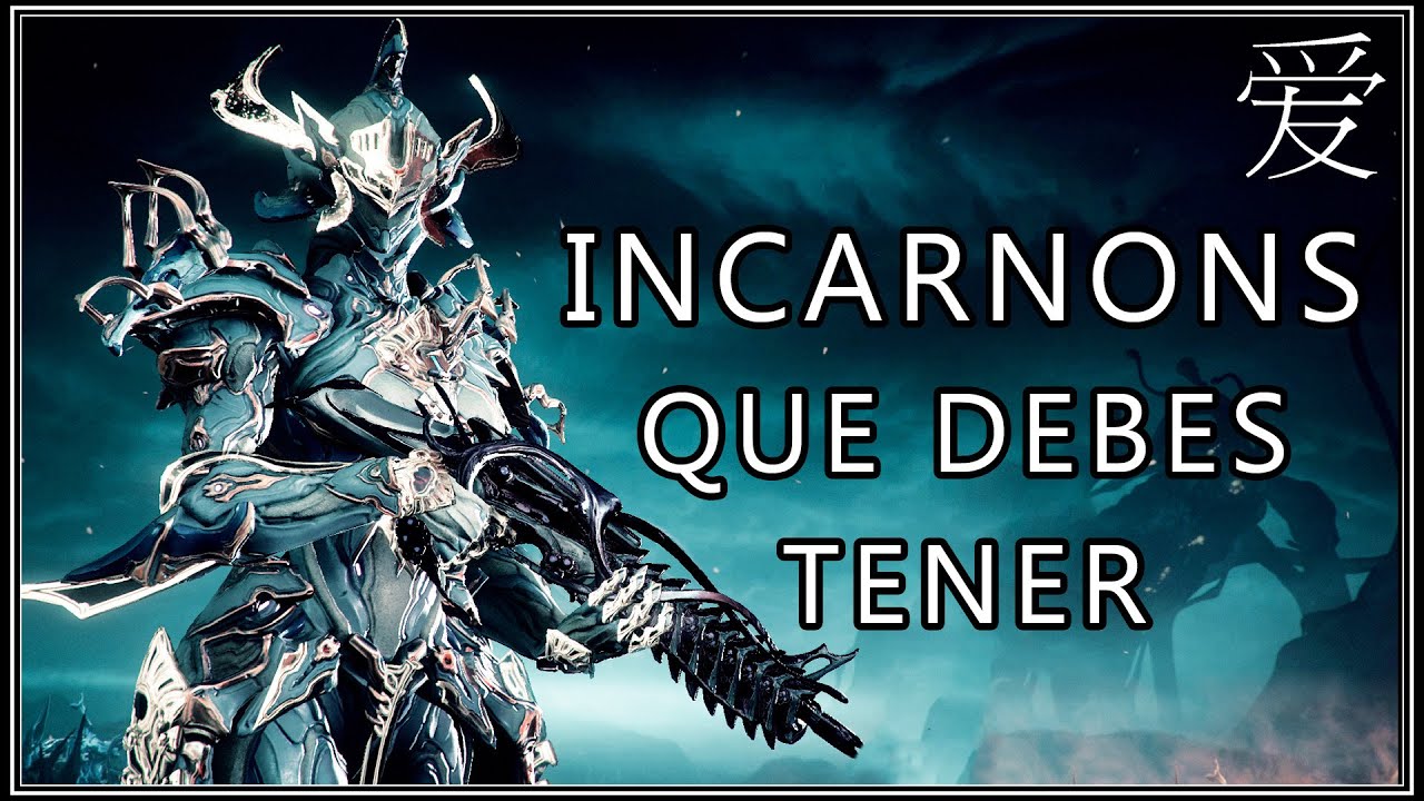 Warframe | TOP 10 INCARNON GÉNESIS - LAS 10 QUE DEBES TENER