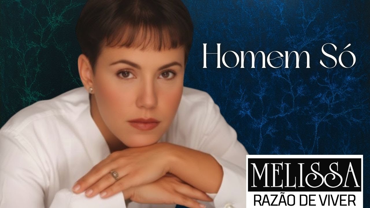 Melissa - Homem Só - 1993