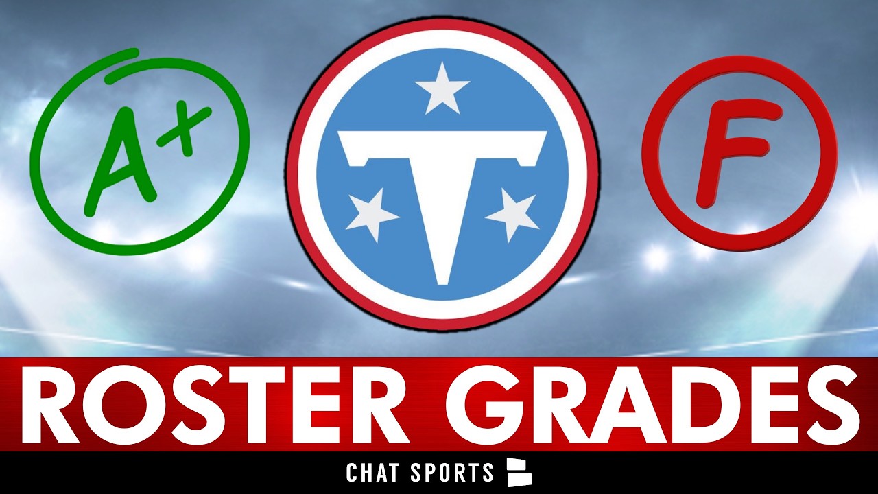 Titans ROSTER GRADES For Each Position Group In 2026 | Titans News