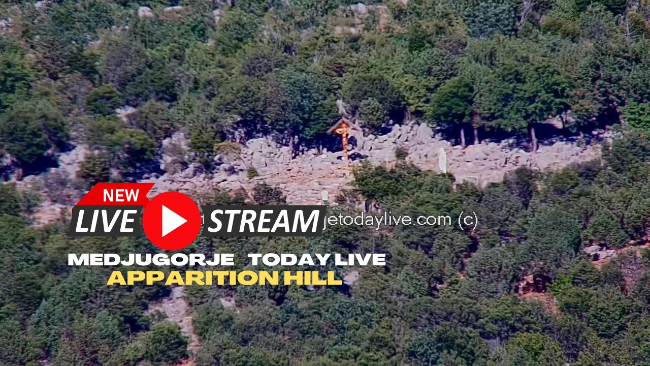 Medjugorje LIVE Stream  24/7 CAM - Apparition Hill FullHD