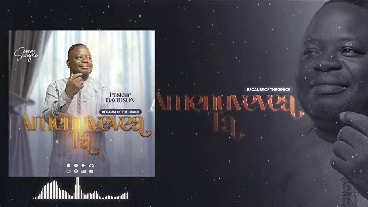 Past Davidson - Amenuvevea Ta (audio officiel) #TogoGospel #EweGospel
